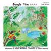Jungle Fire - Mandarin Trade Version: -Flee or Fix.