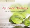 Ayurvedic Wellness