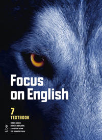 Focus on English 7 Textbook - Maria Jones, Anders Odeldahl, Christine Venn, Ted Sunhede Fulk | Mejoreshoteles.org