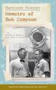 Hurricane Pioneer – Memoirs of Bob Simpson
