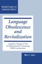 Language Obsolescence and Revitalization