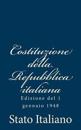 Costituzione Della Repubblica Italiana: Edizione del 1 Gennaio 1948