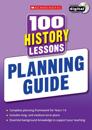 100 History Lessons: Planning Guide