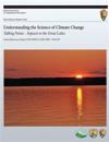Understanding the Science of Climate Change: Talking Points- Impacts to the Great Lakes