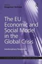 The Eu Economic and Social Model in the Global Crisis