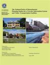 The National Parks of Massachusetts: Planning Studies for a Traveler Information System and Visitor Transportation Facilities