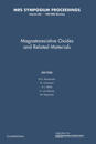 Magnetoresistive Oxides and Related Materials: Volume 602