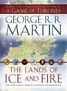 Lands of Ice and Fire (A Game of Thrones)