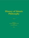 The History of Islamic Philosophy