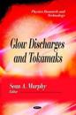 Glow DischargesTokamaks