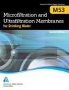 M53 Microfiltration and Ultrafiltration Membranes for Drinking Water