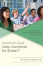 Common Core State Standards for Grade 7