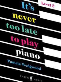 It's Never Too Late to Play Piano