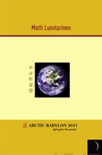 Arctic Babylon 2011