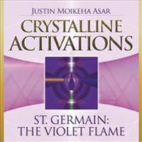 Crystalline Activations: St. Germain CD: The Violet Flame