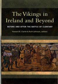 The Vikings in Ireland and Beyond