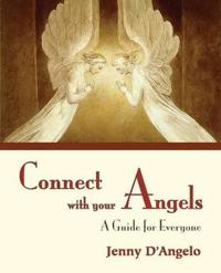 Connect with Your Angels