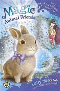 Magic animal friends: lucy longwhiskers gets lost - book 1