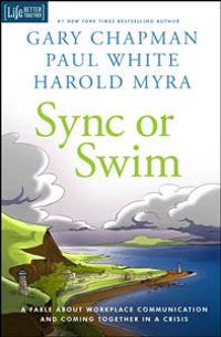 Sync or Swim: A Fable about Workplace Communication and Coming Together in a Crisis