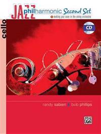 Jazz Philharmonic Second Set: Cello, Book & CD