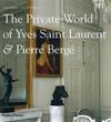 Private World of Yves Saint LaurentPierre Berge