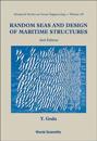 Random Seas And Design Of Maritime Structures (2nd Edition)