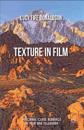 Texture In Film