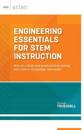 Engineering Essentials for STEM Instruction