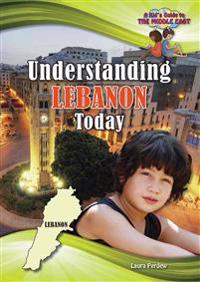 Understanding Lebanon Today