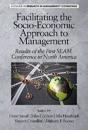 Facilitating the Socio-Economic Approach to Management