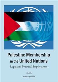 Palestine Membership in the United Nations