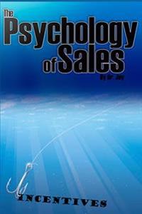 The Psychology of Sales