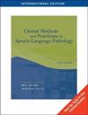 Clinical Methods and Practicum in Speech-Language Pathology, International Edition