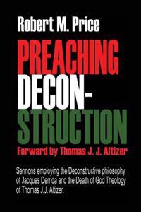 Preaching Deconstruction