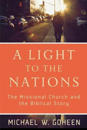 A Light to the Nations – The Missional Church and the Biblical Story