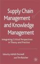 Supply Chain Management and Knowledge Management