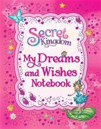 My Dreams and Wishes Notebook