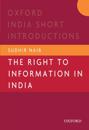 The Right to Information in India