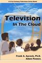 Television In The Cloud