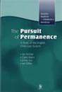 The Pursuit of Permanence