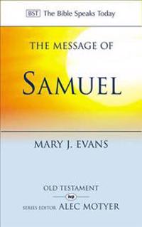 The Message of 1 and 2 Samuel