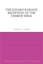 The Judaeo-Karaite Reception of the Hebrew Bible