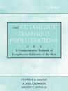 The Cutaneous Lymphoid Proliferations: A Comprehensive Textbook of Lymphocy