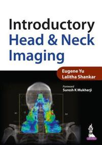 Introductory Head and Neck Imaging