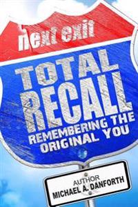 Total Recall: Remembering the Original You