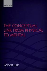 The Conceptual Link from Physical to Mental