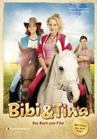 Bibi und Tina. Das Buch zum Film