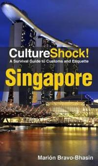 Culture Shock! Singapore