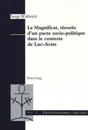 Le Magnificat, Témoin d'Un Pacte Socio-Politique Dans Le Contexte de Luc-Actes