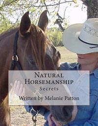 Natural Horsemanship Secrets